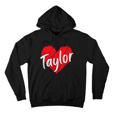 I Love T.aylor Heart Personalized Name T.aylor  Tall Hoodie