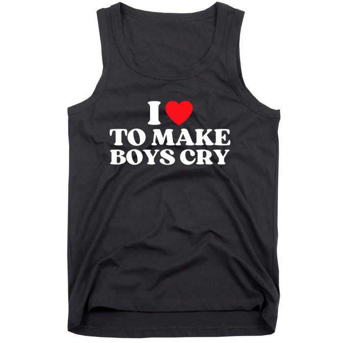 I Love To Make Bo'ys Cry Tank Top