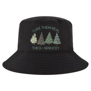 I Like Them Real Thick And Sprucey Funny Christmas Tree Xmas Cool Comfort Performance Bucket Hat