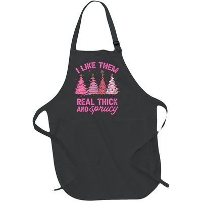 I Like Them Real Thick And Sprucey Funny Christmas Pink Tree Full-Length Apron With Pockets