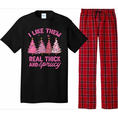 I Like Them Real Thick And Sprucey Funny Christmas Pink Tree Pajama Set