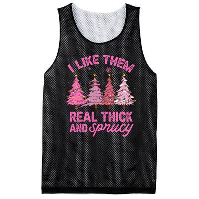 I Like Them Real Thick And Sprucey Funny Christmas Pink Tree Mesh Reversible Basketball Jersey Tank