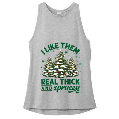 I Like Them Real Thick And Sprucey Funny Christmas Tree Xmas Ladies PosiCharge Tri-Blend Wicking Tank