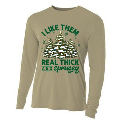 I Like Them Real Thick And Sprucey Funny Christmas Tree Xmas Cooling Performance Long Sleeve Crew