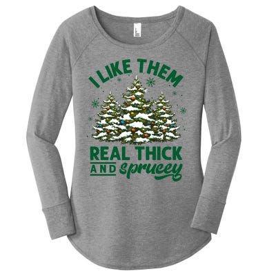 I Like Them Real Thick And Sprucey Funny Christmas Tree Xmas Women's Perfect Tri Tunic Long Sleeve Shirt