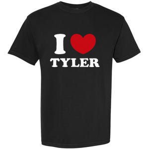 I Love Tyler Garment-Dyed Heavyweight T-Shirt