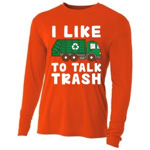 I Like To Talk Trash Recycling Garbage Truck Collector Reuse Cute Gift Cooling Performance Long Sleeve Crew