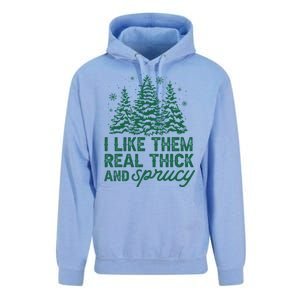 I Like Them Real Thick And Sprucey Funny Christmas Tree Xmas Unisex Surf Hoodie