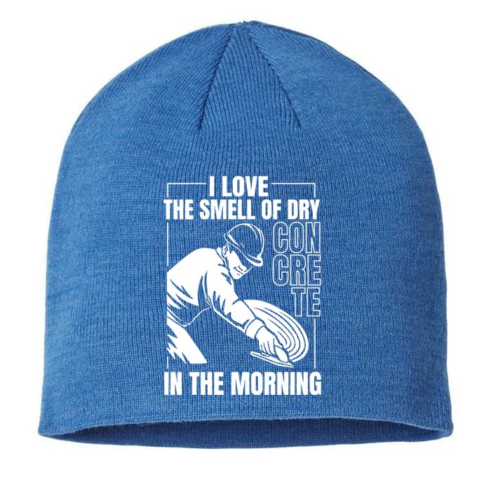 I Love The Smell Of Dry Concrete In The Morning Sustainable Beanie