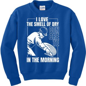 I Love The Smell Of Dry Concrete In The Morning Kids Sweatshirt