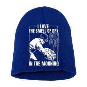 I Love The Smell Of Dry Concrete In The Morning Short Acrylic Beanie