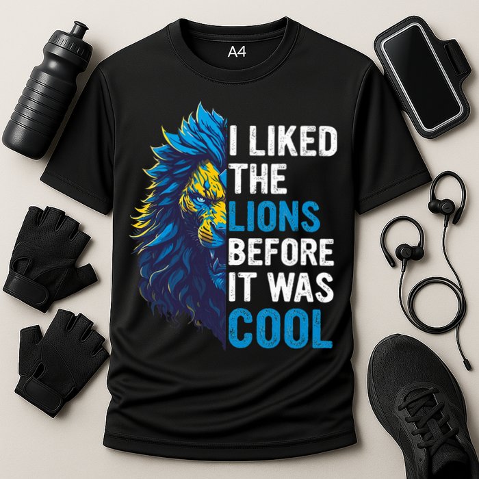I Liked The Lions Before It Was Cool Cooling Performance Crew T-Shirt