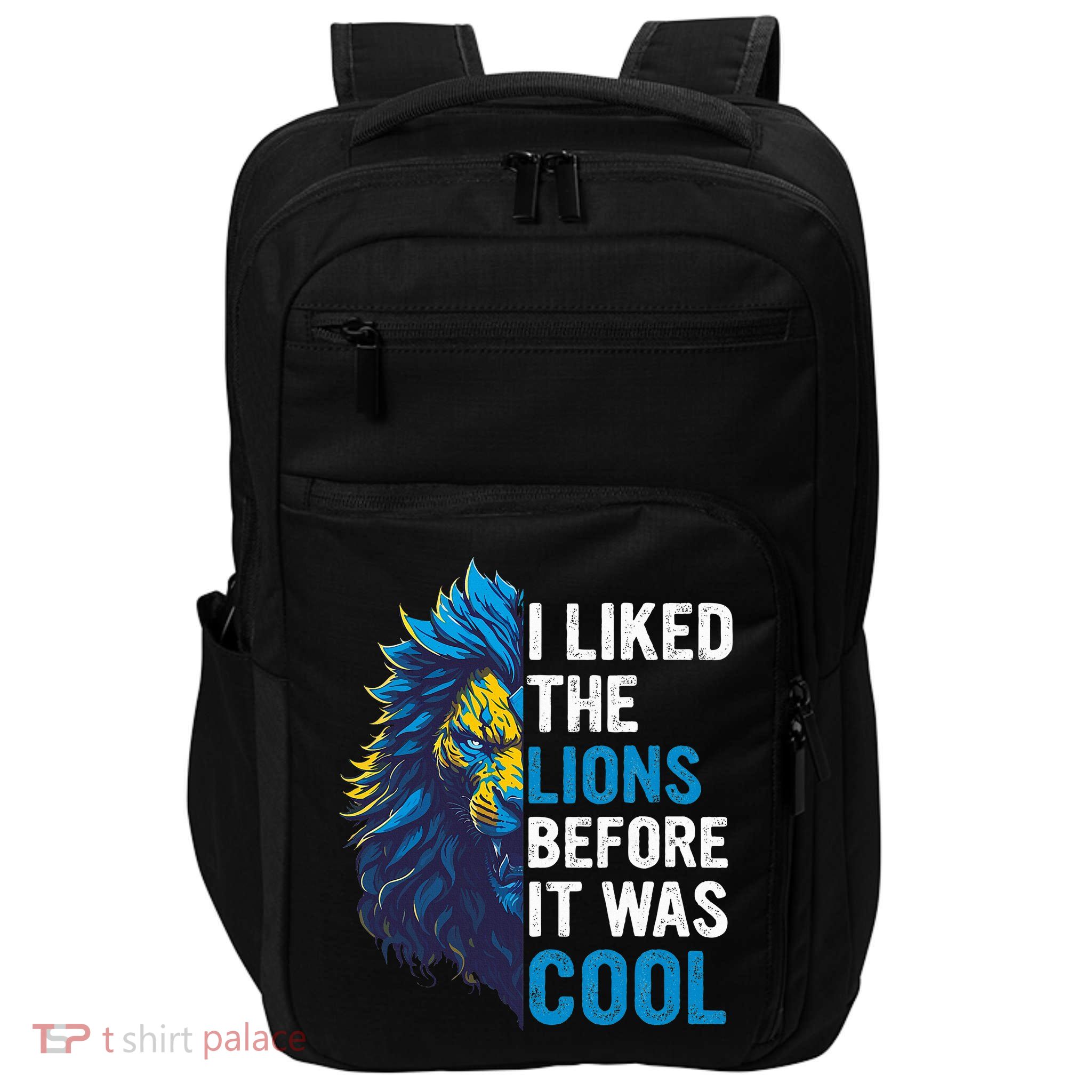 I Liked The Lions Before It Was Cool Impact Tech Backpack