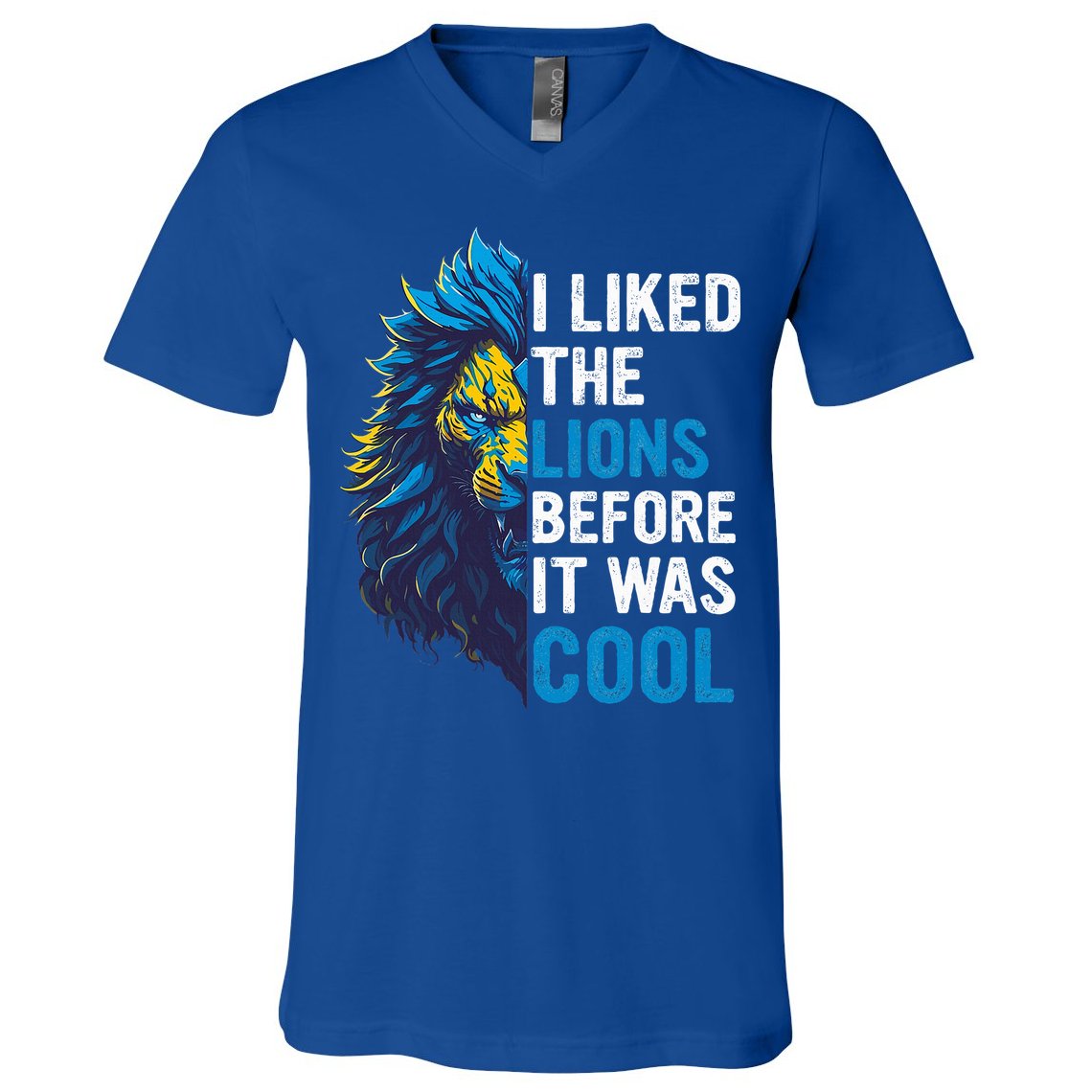 I Liked The Lions Before It Was Cool V-Neck T-Shirt