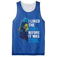 I Liked The Lions Before It Was Cool Mesh Reversible Basketball Jersey Tank