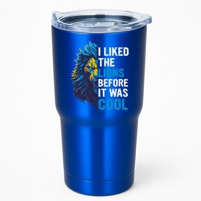 I Liked The Lions Before It Was Cool Tumbler