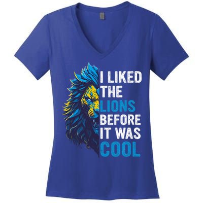 I Liked The Lions Before It Was Cool Women's V-Neck T-Shirt