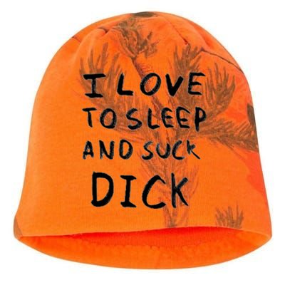 I Love To Sleep And Suck Dick Kati - Camo Knit Beanie