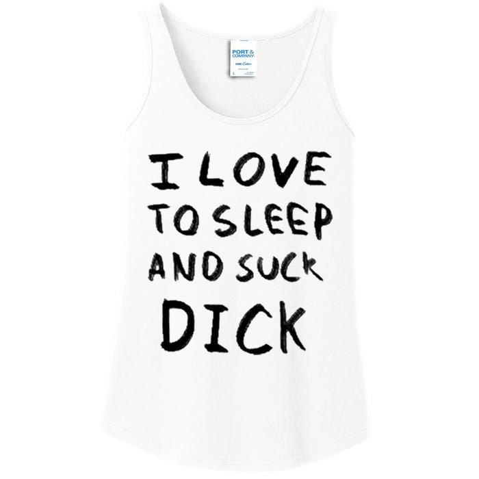 I Love To Sleep And Suck Dick Ladies Essential Tank