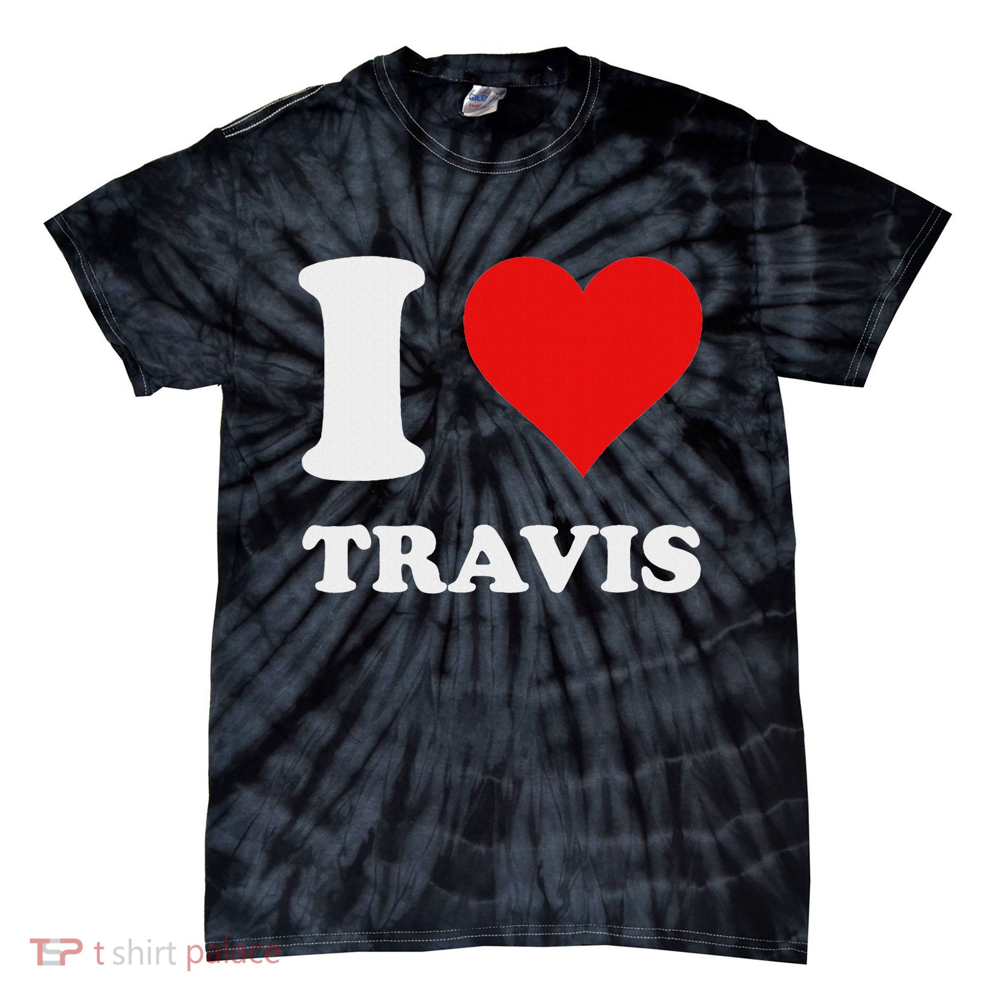 I Love Travis Tie-Dye T-Shirt