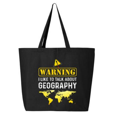 I Like To Talk About Geography 25L Jumbo Tote