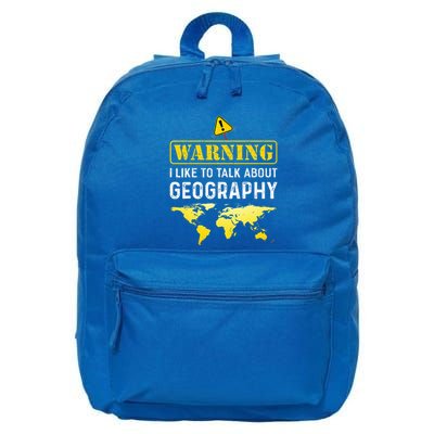 I Like To Talk About Geography 16 in Basic Backpack