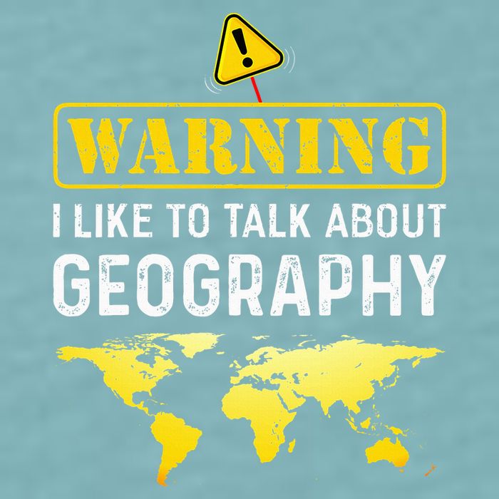 I Like To Talk About Geography Sueded Cloud Jersey T-Shirt
