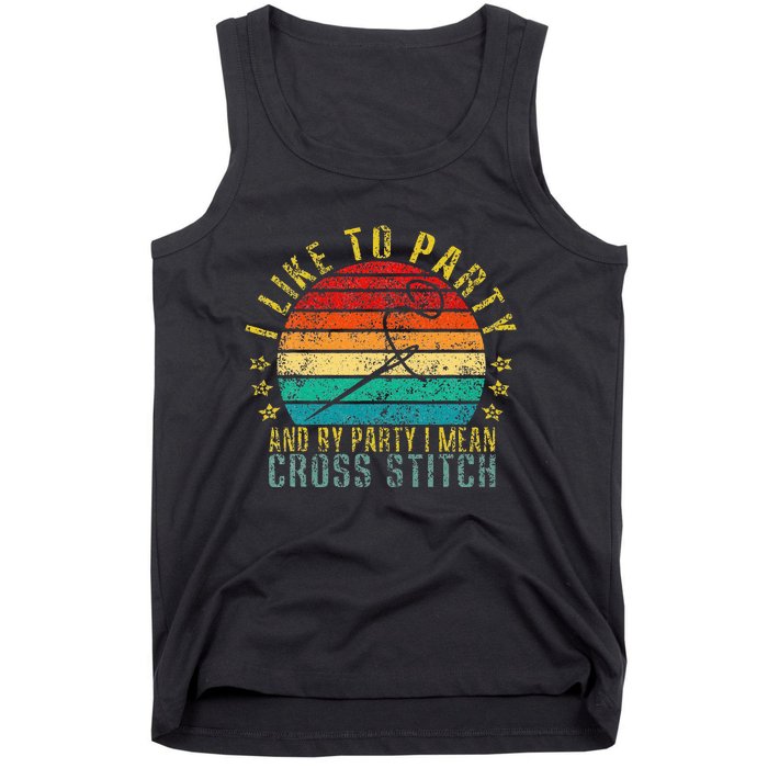 I Like To Party And By Party I Mean Cross Stitch Funny Retro Tank Top