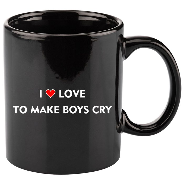 I Love To Make Boys Cry Funny Heart 11oz C Handle Ceramic Mug
