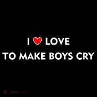 I Love To Make Boys Cry Funny Heart Premium T-Shirt