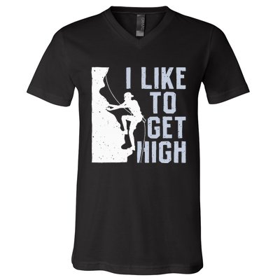 I Like To Get High Bouldering Mountain Climber V-Neck T-Shirt