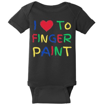 I Love To Finger Paint Couple Valentine Day Cute Heart Love Baby Bodysuit