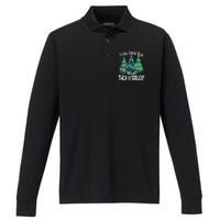 I Like Them Real Thick And Sprucey Funny Christmas Trees Gag Performance Long Sleeve Polo