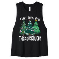 I Like Them Real Thick And Sprucey Funny Christmas Trees Gag Women's Racerback Cropped Tank