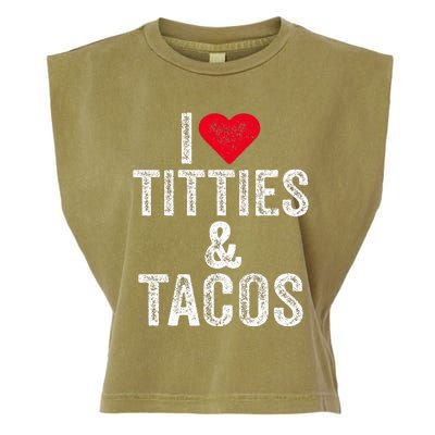 I Love Titties And Tacos Heart Funny Adult Phone Accessory Garment-Dyed Women's Muscle Tee