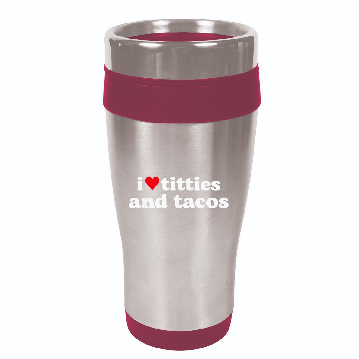 I Love Titties And Tacos Funny 16oz Travel Tumbler