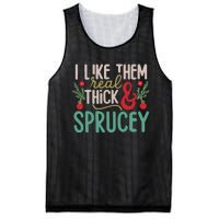 I Like Them Real Thick And Sprucey Cute Christmas Mesh Reversible Basketball Jersey Tank