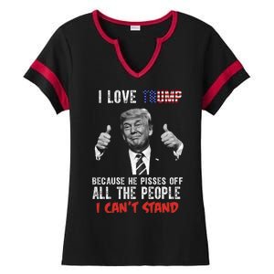 I Love Trump Because He Pisses Off All The People I Can’T Stand Funny Ladies Halftime Notch Neck Tee