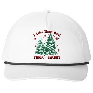 I Like Them Real Thick And Sprucey Christmas Tree Funny Xmas Cute Gift Snapback Five-Panel Rope Hat