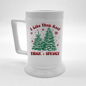 I Like Them Real Thick And Sprucey Christmas Tree Funny Xmas Cute Gift Beer Stein