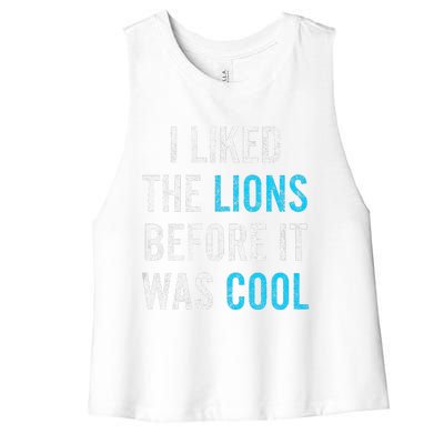 I Liked The Lions Before It Was Cool Funny Memes Women's Racerback Cropped Tank