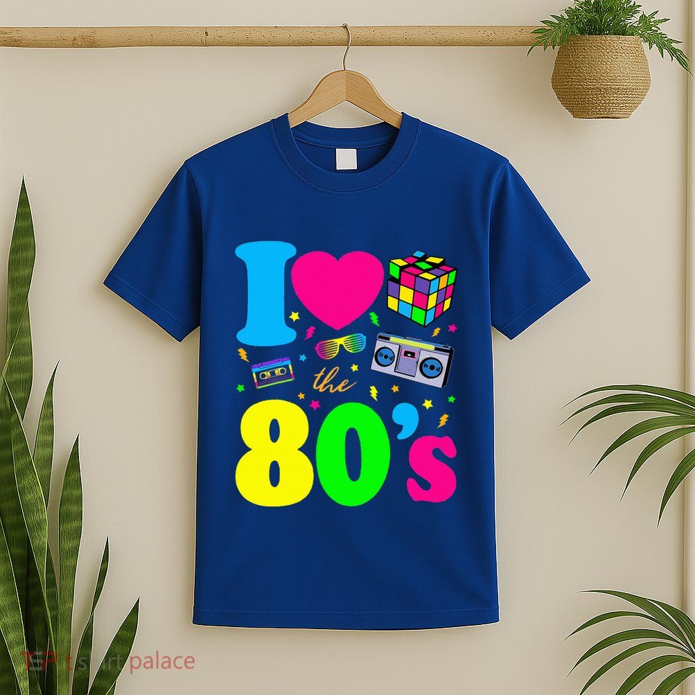 I Love The 80s Clothes Party Funny T-Shirt