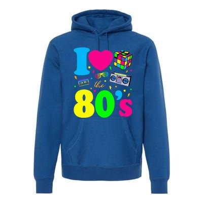 I Love The 80s Clothes Party Funny Premium Hoodie