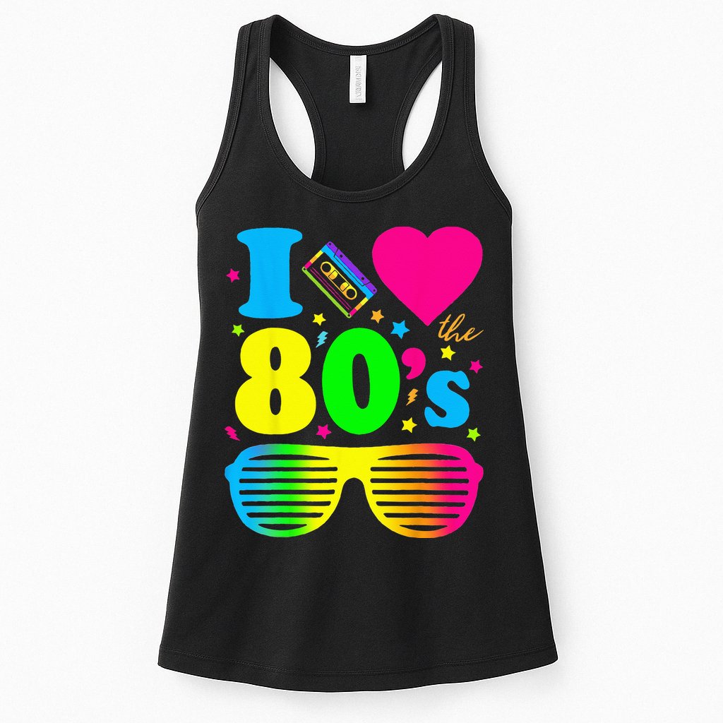 I Love The 80s Clothes For Women And Men Party Funny Womens Tank Top