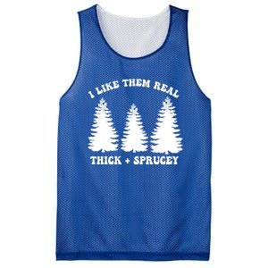 I Like Them Thick And Sprucey Funny Xmas Christmas Tree Meaningful Gift Mesh Reversible Basketball Jersey Tank