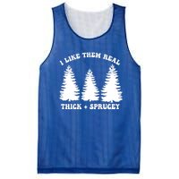 I Like Them Thick And Sprucey Funny Xmas Christmas Tree Meaningful Gift Mesh Reversible Basketball Jersey Tank