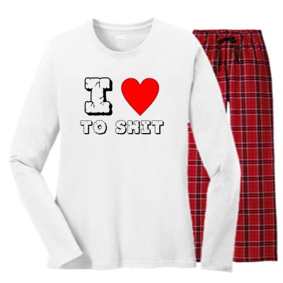 I Love To Shit Women's Long Sleeve Flannel Pajama Set 