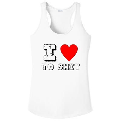 I Love To Shit Ladies PosiCharge Competitor Racerback Tank