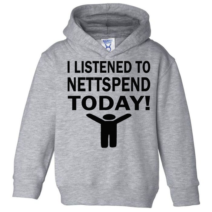 I Listened To Nettspend Today Concert Music Toddler Hoodie