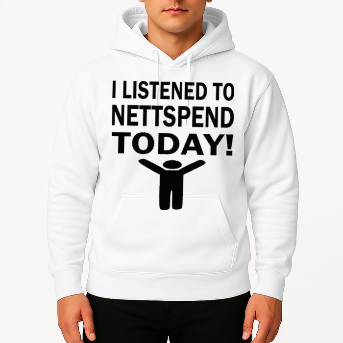 I Listened To Nettspend Today Concert Music Hoodie